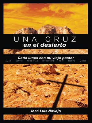 cover image of Una cruz en el desierto